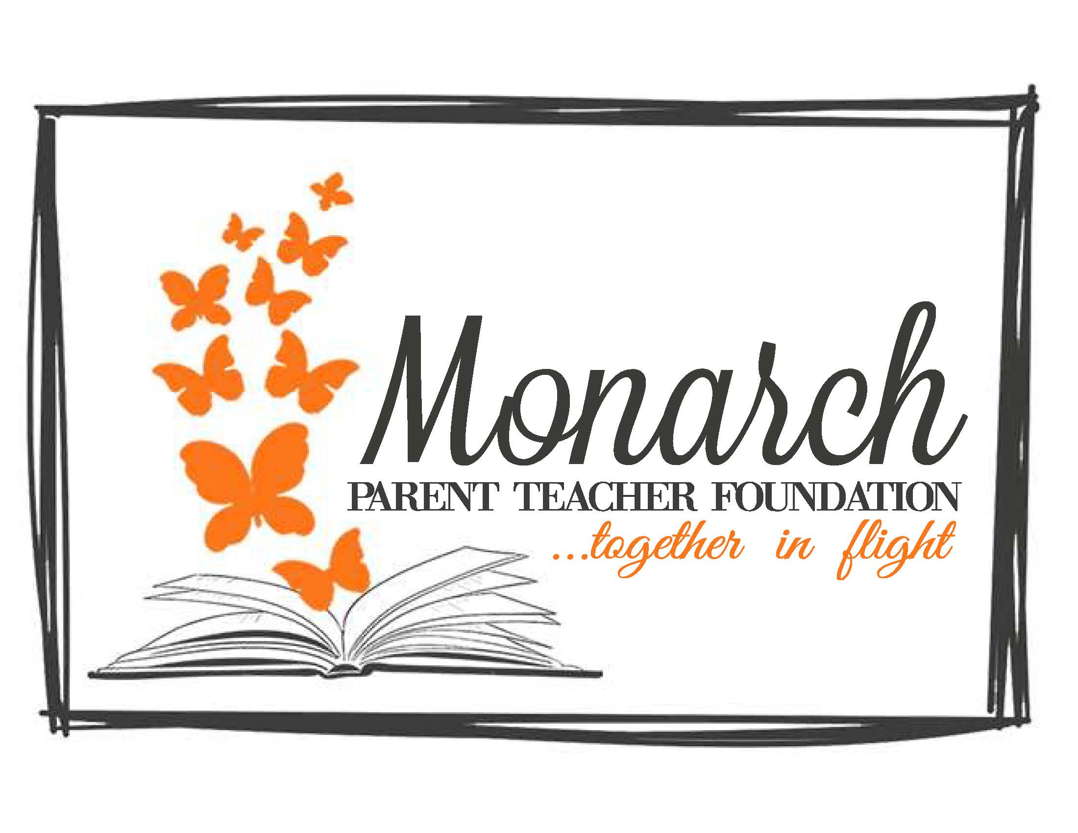 Monarch Parent Teacher Foundation